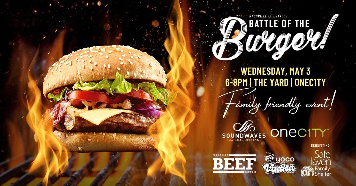Join Us for Battle of the Burger 2023 Nashville Lifestyles